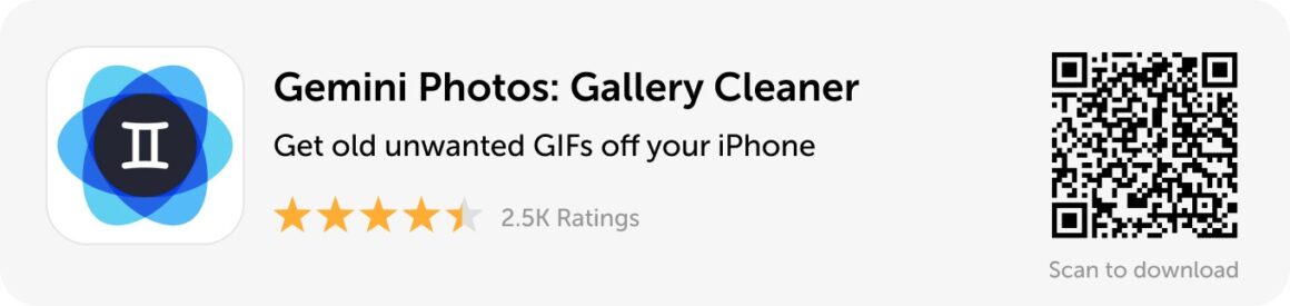 Desktop banner: Download Gemini Photos and get old unwanted GIFs off your iPhone