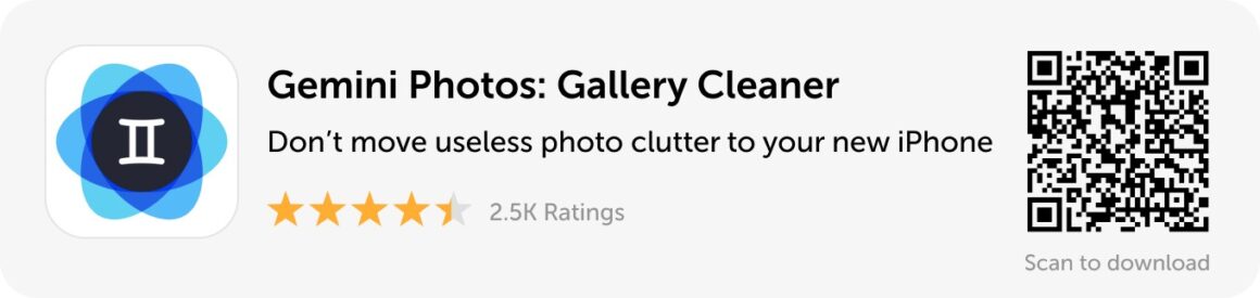 Desktop banner: Download Gemini Photos so that you don't move useless pics to your new iPhone